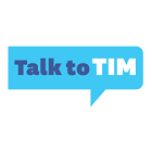 Talk to TIM