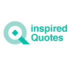 Inspired Quotes Inspired Quotes