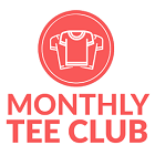 Monthly Tee Club Monthly Tee Club