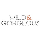 Wild & Georgeous Wild & Georgeous