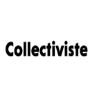 Collectiviste Collectiviste