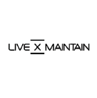 Live X Maintain