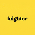 title='Brighter